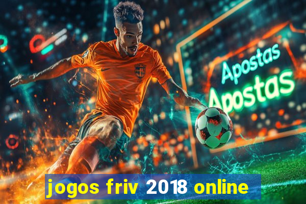 jogos friv 2018 online